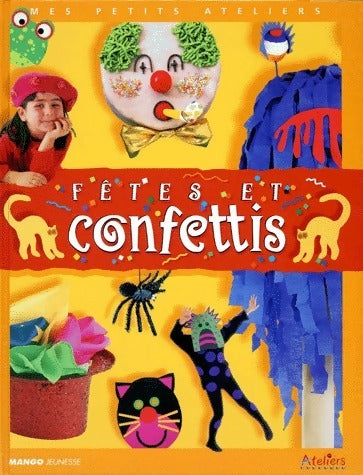Livrenpoche : Fêtes et confettis - Collectif - Livre
