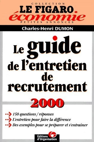 Livrenpoche : Le guide de l'entretien de recrutement 2000 - Charles-Henri Dumon - Livre