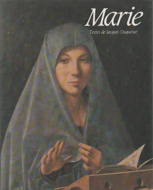 Livrenpoche : Marie - Bernard Bruce - Duquesne Jacques - Livre