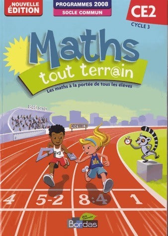 Livrenpoche : Maths tout terrain CE2, socle commun 2008 - Xavier Amouyal - Livre