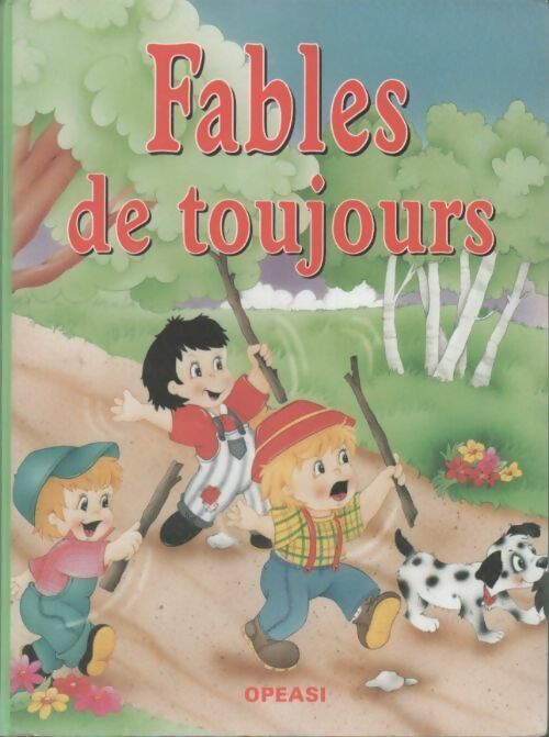 Livrenpoche : Fables de toujours - Dorange Thierry - Livre