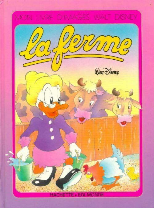 Livrenpoche : La ferme - Walt Disney - Livre