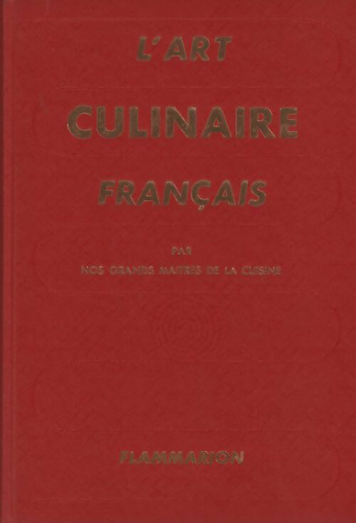 Livrenpoche : L'art culinaire français - Collectif - Livre