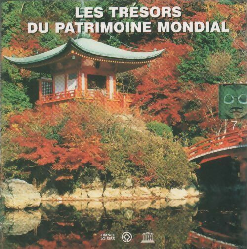 Livrenpoche : Les trésors du patrimoine mondial Tome VII - Collectif - Livre