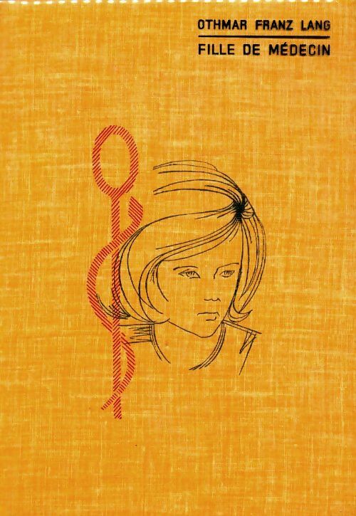 Livrenpoche : Fille de médecin - O.F. Lang - Livre