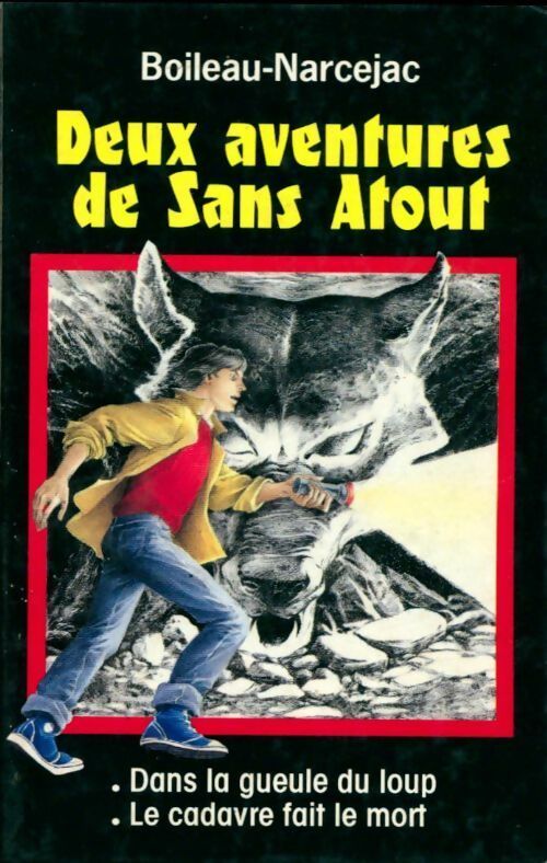 Livrenpoche : Deux aventures de Sans-Atout - Thomas Narcejac, Pierre Boileau - Livre