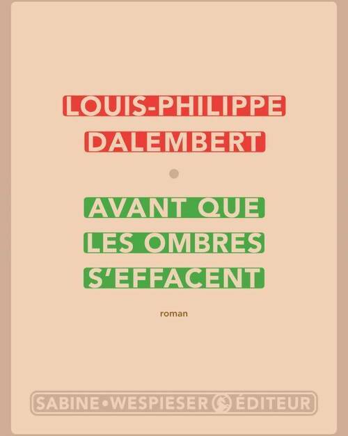 Livrenpoche : Avant que les ombres s'effacent - Dalembert - Livre
