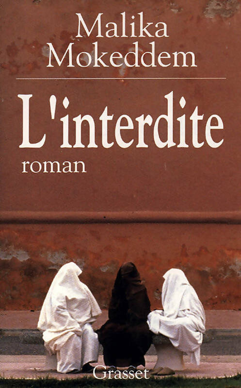 Livrenpoche : L'interdite - Malika Mokeddem - Livre