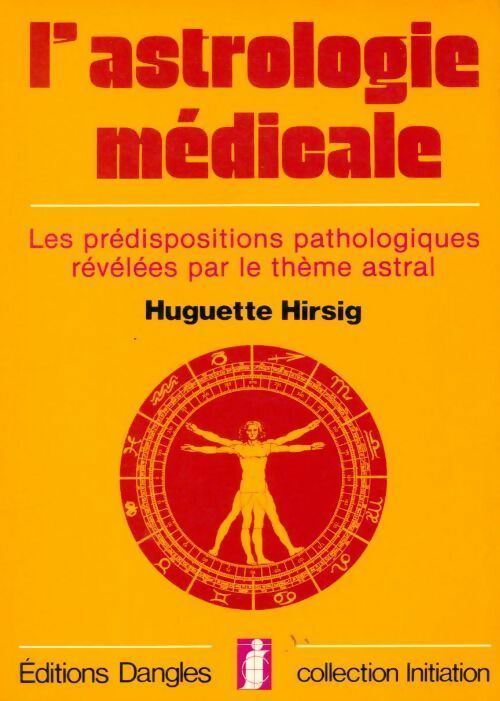 Livrenpoche : L'astrologie médicale - Hirsig - Livre