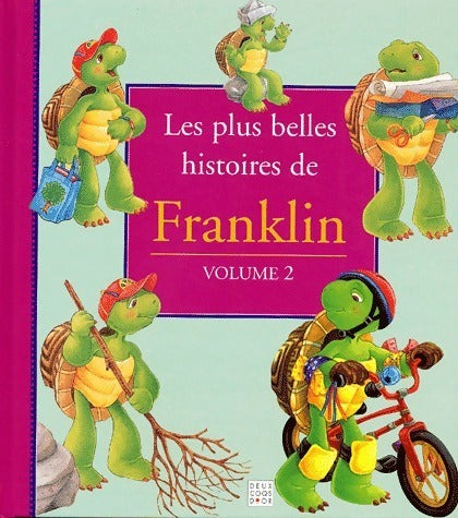 Livrenpoche : Les plus belles histoires de Franklin Tome II - Paulette Bourgeois - Livre
