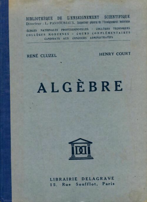 Livrenpoche : Algèbre - Court Cluzel - Livre