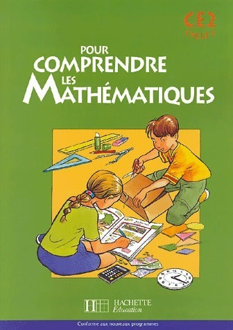 Livrenpoche : Pour comprendre les mathématiques CE2 - Jacques Gély - Livre