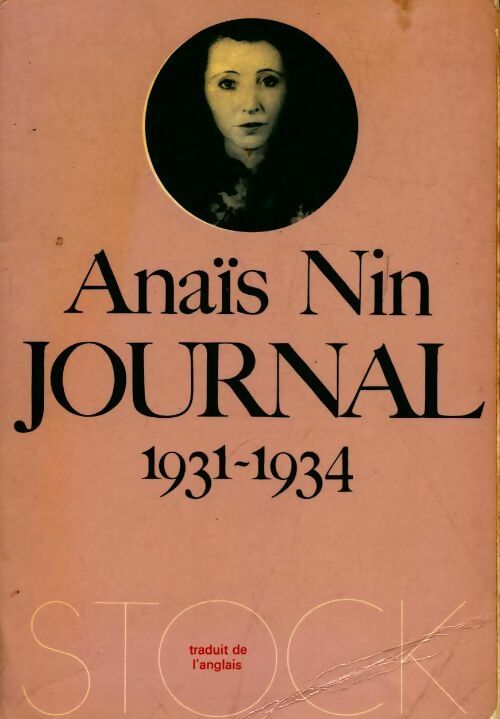 Livrenpoche : Journal Tome I : 1931-1934 - Anaïs Nin - Livre
