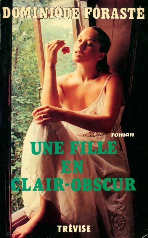 Livrenpoche : Une fille en clair-obscur - Dominique Forasté - Livre