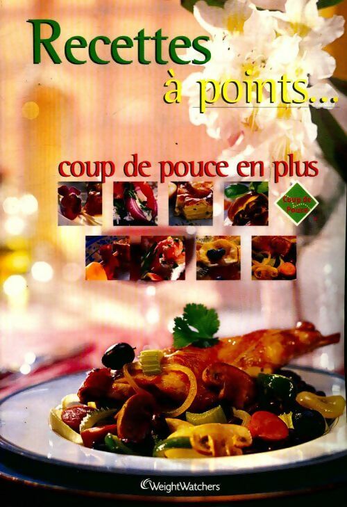 Livrenpoche : Recettes à points - Collectif - Livre