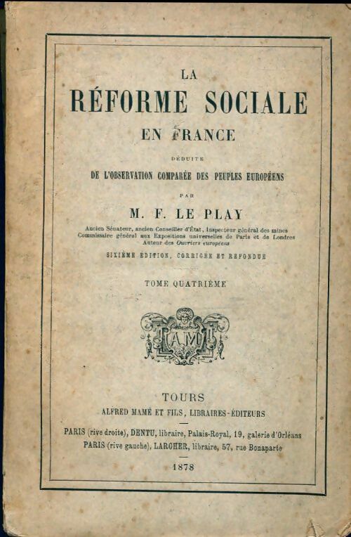 Livrenpoche : La reforme sociale en France Tome IV - M.F. Le Play - Livre