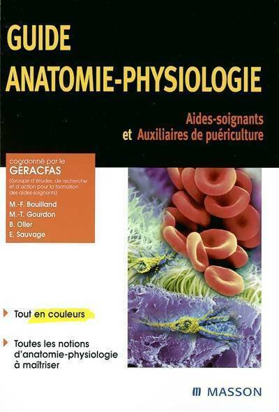 Livrenpoche : Guide anatomie-physiologie. Aides-soignants et auxiliaires de puériculture - Geracfas - Livre