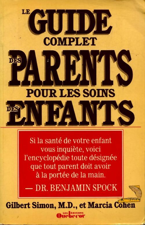Livrenpoche : Guide complet des parents pour les soins des enfants - Collectif - Livre