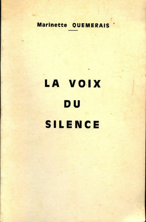 Livrenpoche : La voix du silence - Marinette Quemerais - Livre