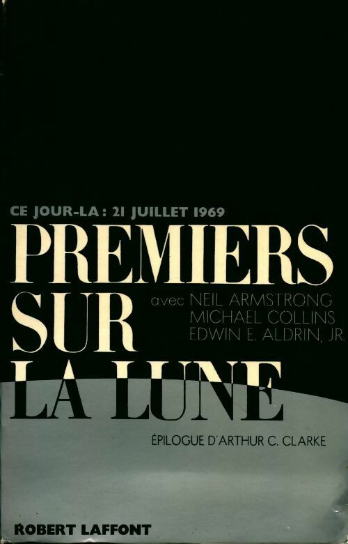 Livrenpoche : Premiers sur la lune - Collectif - Livre