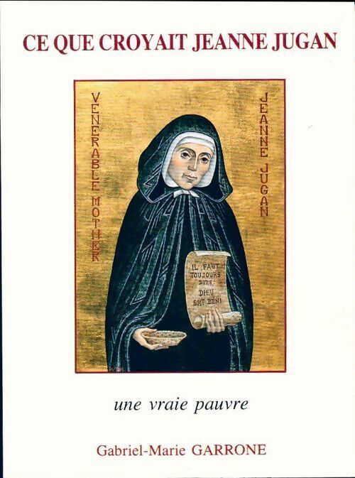 Livrenpoche : Ce que croyait Jeanne Jugan - Gabriel-Marie Garrone - Livre