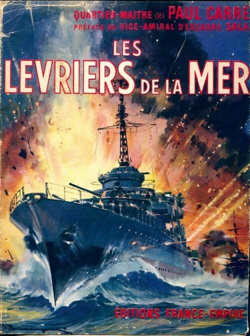 Livrenpoche : Les lévriers de la mer - Paul Carré - Livre