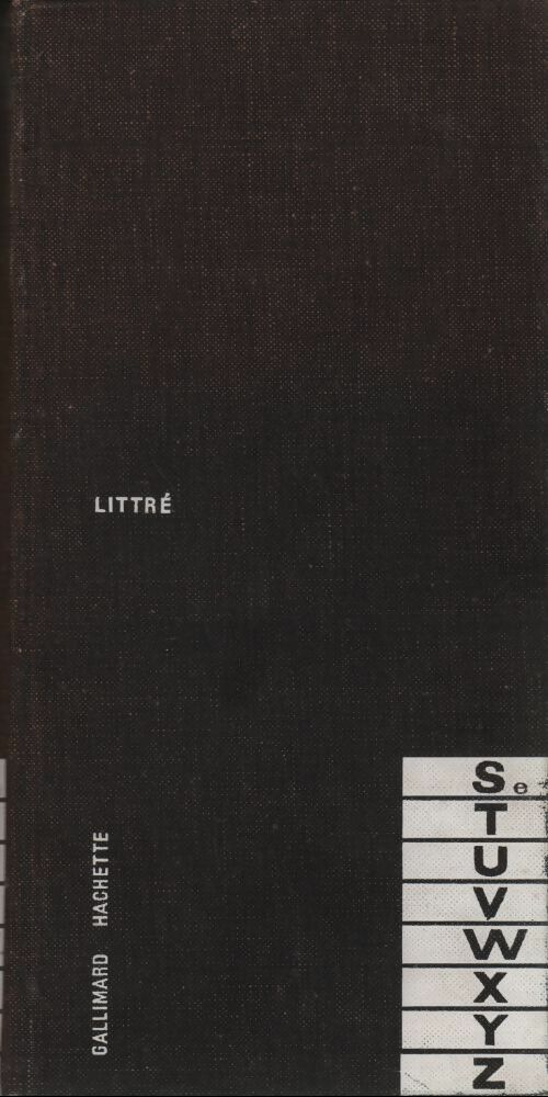 Livrenpoche : Dictionnaire de la langue française Tome VII : Se à Z - Emile Littré - Livre