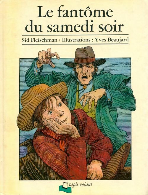 Livrenpoche : Le fantôme du samedi soir - Sid Fleischman - Livre