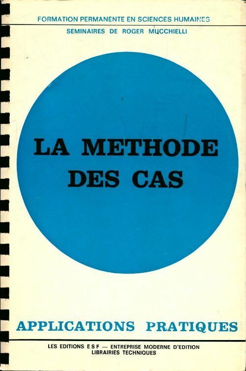 Livrenpoche : La méthode des cas - Collectif - Livre