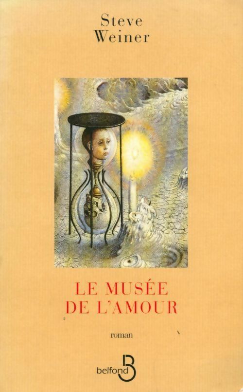 Livrenpoche : Le musée de l'amour - Steve Weiner - Livre
