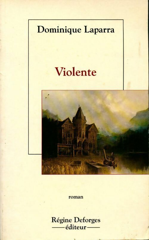Livrenpoche : Violente - Dominique Laparra - Livre