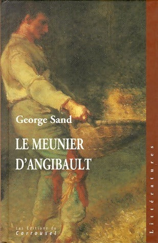Livrenpoche : Le meunier d'Angibault - George Sand - Livre