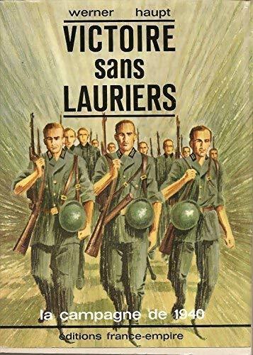 Victoire sans lauriers - Werner Haupt - Livre