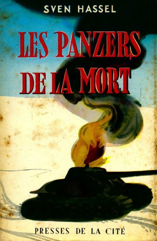 Livrenpoche : Les panzers de la mort - Sven Hassel - Livre