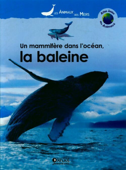 Livrenpoche : Un mammifère dans l'océan, la baleine - Collectif - Livre