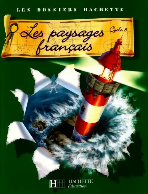 Livrenpoche : Les paysages français : Cycle 3 - Maryse Clary - Livre