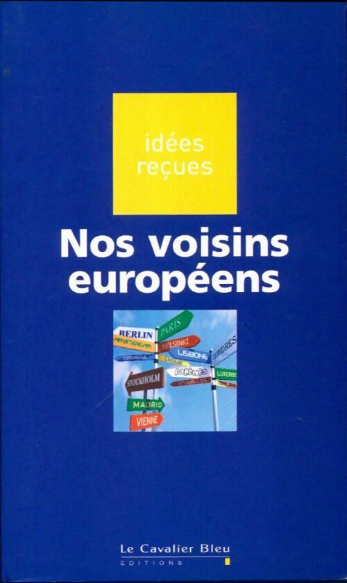 Livrenpoche : Nos voisins européens - Collectif - Livre