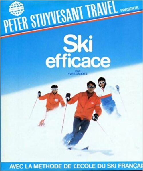 Livrenpoche : Ski efficace - Yves Gaudez - Livre