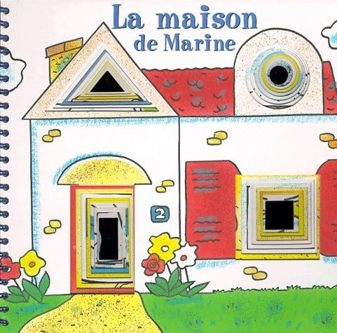 Livrenpoche : La maison de Marine - Laurent Audouin - Livre
