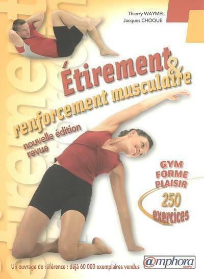 Livrenpoche : Etirement & renforcement musculaire. Gym-forme-plaisir - Jacques Choque - Livre