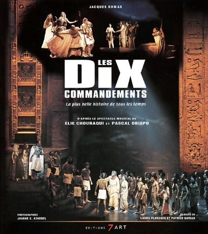 Livrenpoche : Les dix commandements. La plus belle histoire de tous les temps - Jacques Domas - Livre