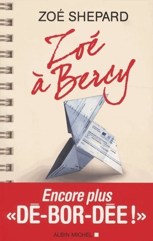 Livrenpoche : Zoé à Bercy - Zoé Shepard - Livre