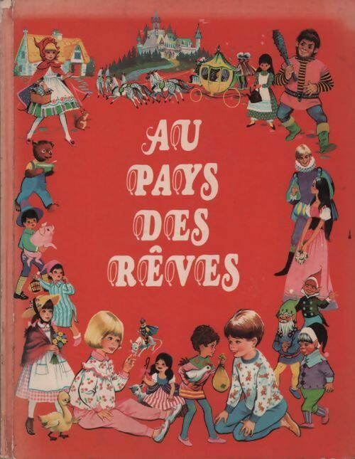 Livrenpoche : Au pays des rêves - Inconnu - Livre