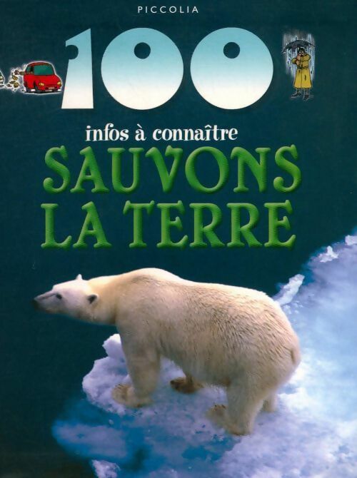 Livrenpoche : Sauvons la terre - Anna Claybourne - Livre