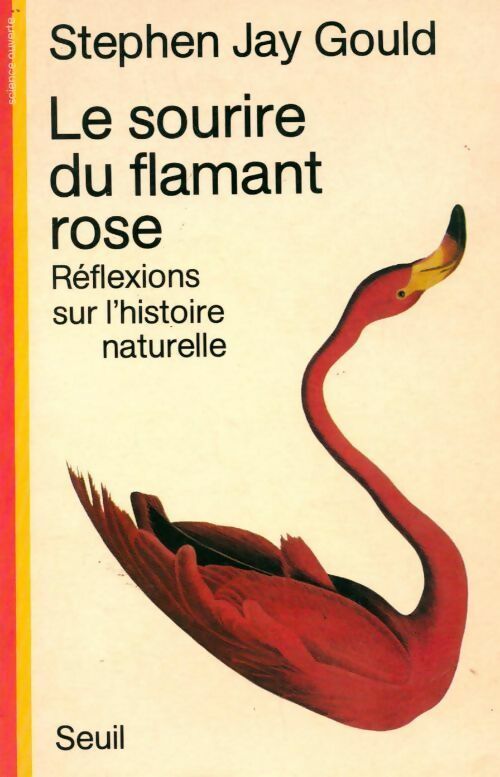 Livrenpoche : Le sourire du flamant rose. Réflexions sur l'histoire naturelle - Gould Stephen Jay - Livre