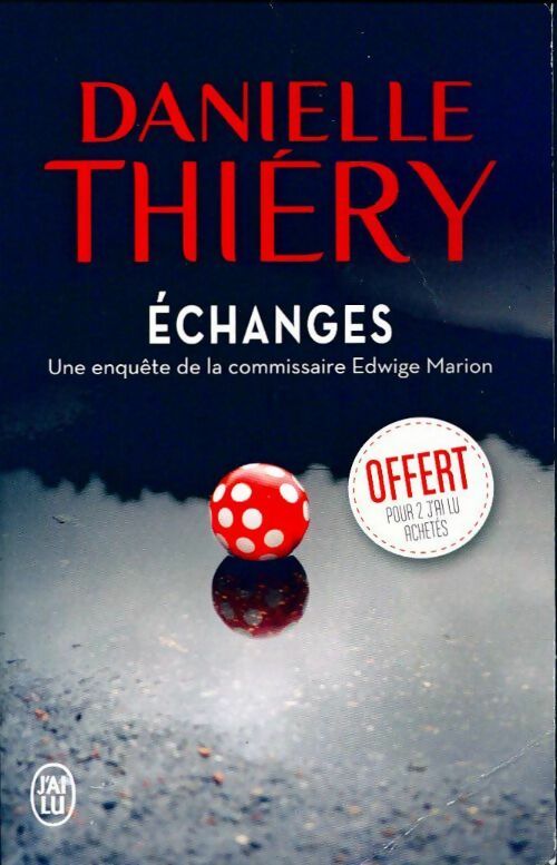 Livrenpoche : Echanges - Danielle Thiery - Livre
