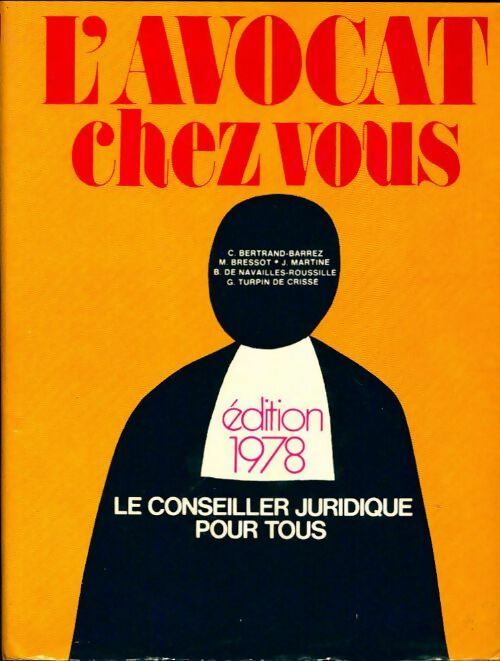 Livrenpoche : L'avocat chez vous 1978 - Collectif - Livre