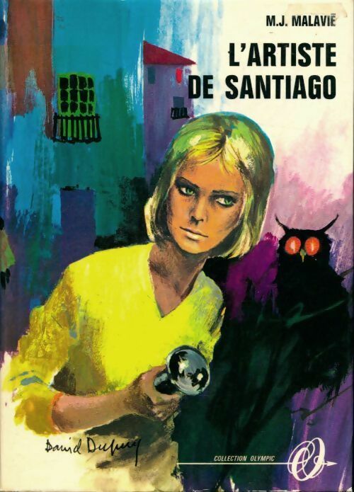 Livrenpoche : L'artiste de Santiago - M-J. Malavié - Livre