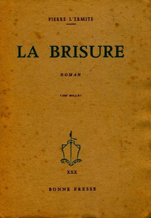 Livrenpoche : La brisure - Pierre L'Ermite - Livre