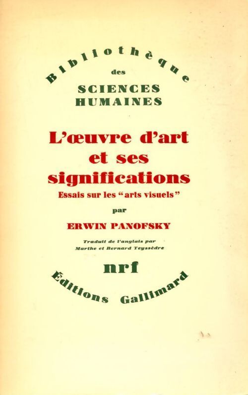 L'oeuvre d'art et ses significations - Erwin Panofsky - Livre